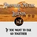 27: African Proverbs, Myths and Legends - Go together