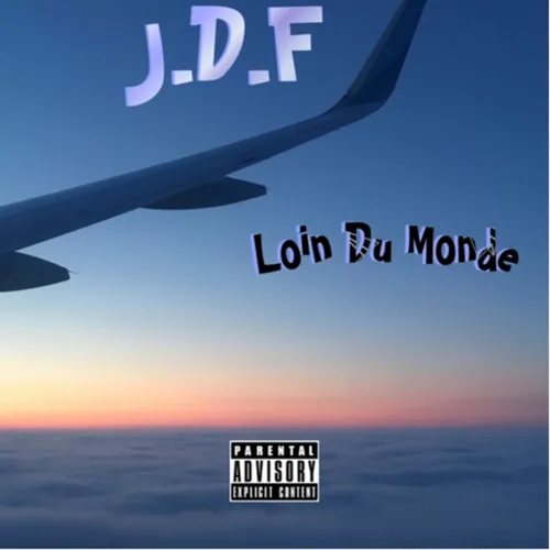 (Album) Loin Du Monde
