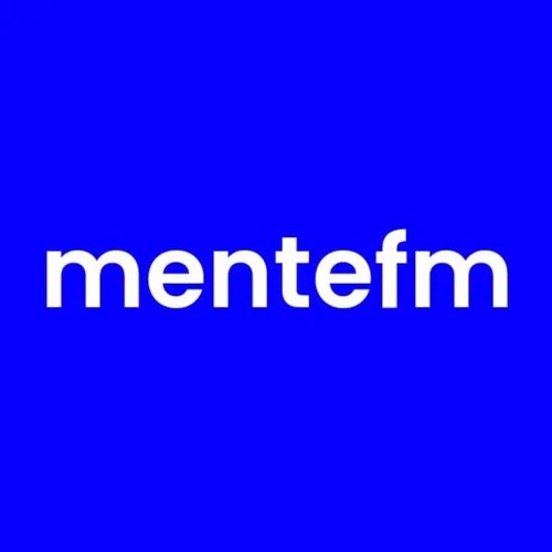 mentefm - Podcast de Psicología y Desarrollo Personal