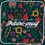 #futureproof という考え方について - 2022/05/19