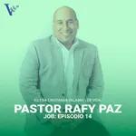 Pastor Raffy Paz - Job: Episodio 14