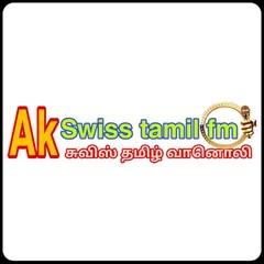 AkSwissTamilFM