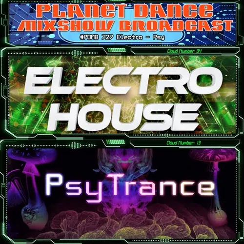 Planet Dance Mixshow Broadcast 727 Electro - Psy