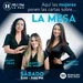 La MESA , entrevistas y más (29 may 2021)