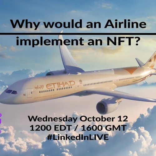 Innovation, Revenue & Web3 | What is the Correlation? NFTs with Etihad and Arcube