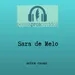 Sara de Melo - sobre casas