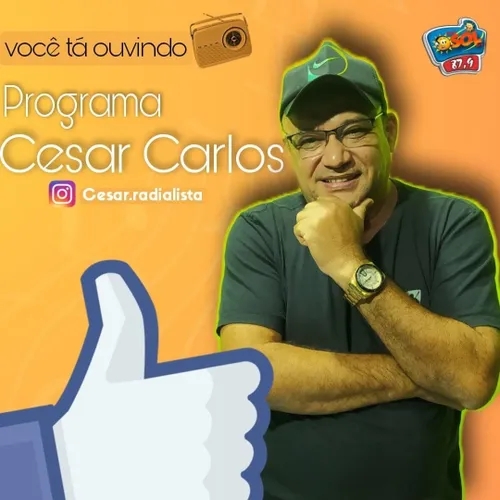 Programa Cesar Carlos Terça-Feira 21.12.2021
