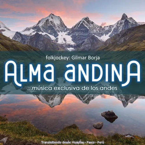 Alma andinA ...música exclusiva de los andes