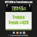 Trance Century Radio - RadioShow #TranceFresh 429