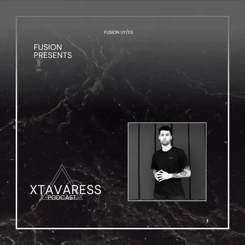 Fusion presents: Xtavaress Podcast 