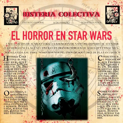 Ep. 89: El horror en Star Wars (Con Andrés "Boludo" Durán de El Fandalorian)