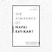 The Almanack Of Naval Ravikant Book Summary In Hindi By Eric Jorgenson