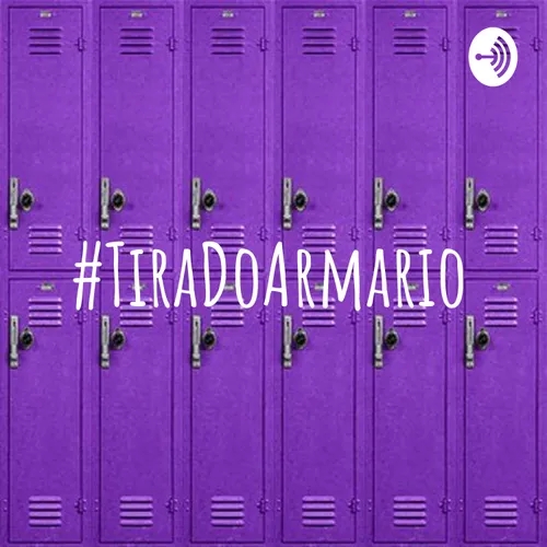 #TiraDoArmario