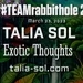 #TEAMrabbithole 287 | Talia Sol - Exotic Thoughts - March 25, 2023