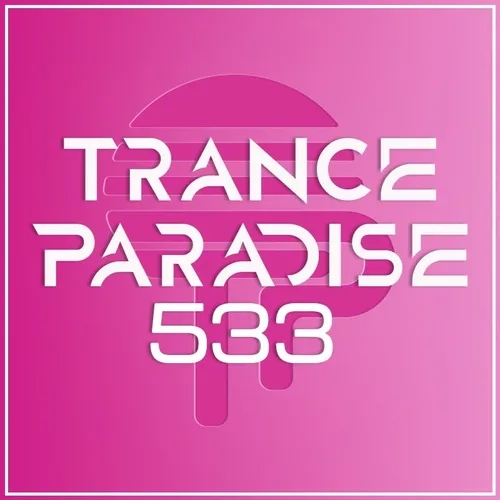 Trance Paradise 533