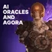 AI Oracles and Agora
