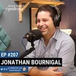 207 - Lecciones de emprendimiento | Jonathan Bournigal