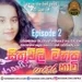 Lion FM - Sithuwili Mathaka With Haavi - Episodes 2