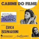 Festival de Cinema Italiano - com Erica Bernardini