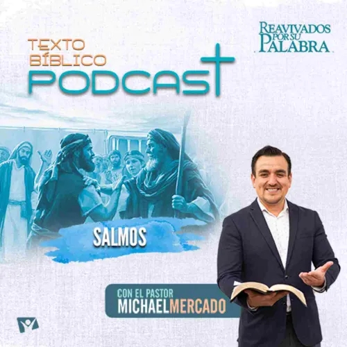  REAVIVADOS POR SU PALABRA  - SALMOS 6 | 12 DE MAYO DEL 2023| Pr. Michael Mercado