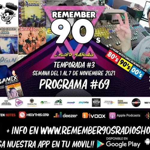 #69 Remember 90s Radio Show by Floid Maicas