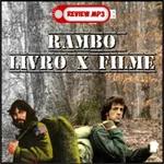 Review. MP3- Rambo: Livro x Filme