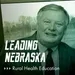 Leading Nebraska, Episode 23: Doug Kristensen, “Breathing Life Into Rural Nebraska”