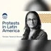 Protests in Latin America: The tension between rights and order