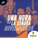 Podcast musical: Una hora con la Sonora | 20 de noviembre de 2021