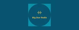 Big Star Radio