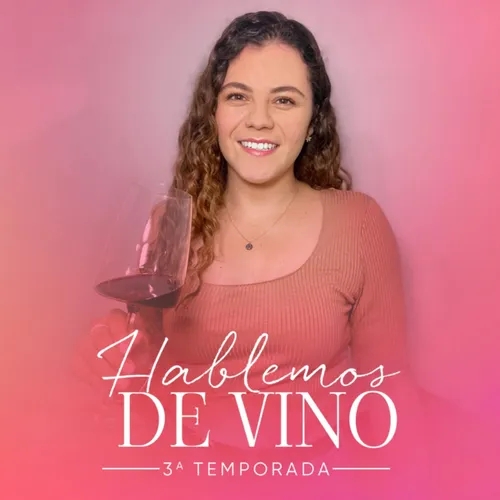 T3 Episodio 48 Platicando con Isabella Poncelis sobre su primer vino Pet-Nat 2021
