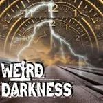 “INVISIBLE BARRIERS AND TIME PORTALS” and More True Stories! #WeirdDarkness