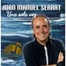 Una sola voz. Joan Manuel Serrat.