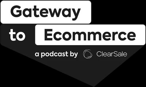 Gateway to Ecommerce