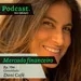 Podcast 794 – Dani Café: “Não precisa estar com a roupagem ESG para fazer as coisas certas”