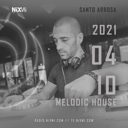 2021-04-10 - SANTO ARROSA - MELODIC HOUSE -  UNTOLD FAIRYTALES 2