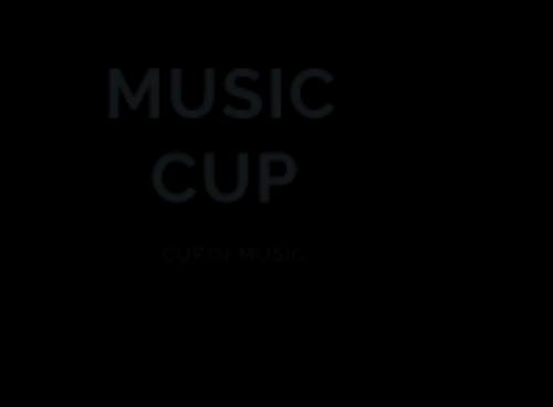 MUSIC CUP