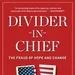 “The Divider in Chief” "The United States Inc."