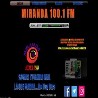 MIRANDA 100.1 FM    LA QUE MANDA....NO HAY OTRA