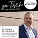 #14 "Zu Tisch" - Der Gastro Talk I Stephan Seindefad - Geschäftsführer von Buddenbrock Concepts GmbH