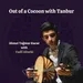 EP106: Out of a Cocoon with Tanbur | Ahmet Yağmur Kucur