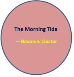 The Morning Tide_Waumini Doctor
