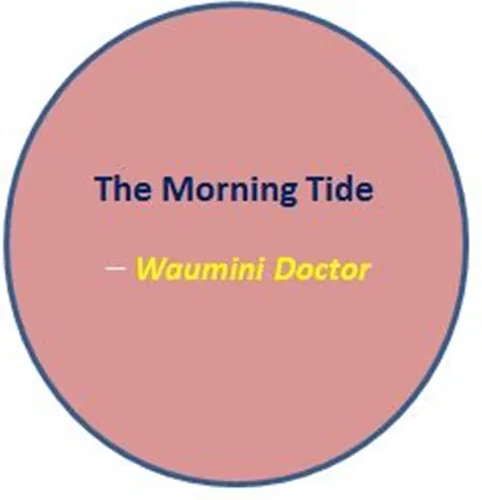 The Morning Tide_Waumini Doctor 2024-03-14 08:01