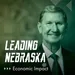 Leading Nebraska, Episode 16: NU System’s Ted Carter, “Demonstrating the University’s Impact”