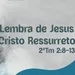 Pr. René Diné - LEMBRA DE JESUS CRISTO RESSURRETO (31.03.24)