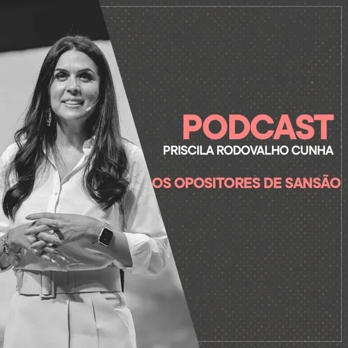 #330 OS OPOSITORES DE SANSÃO
