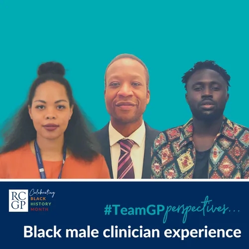 16: Perspectives on... Black male clinician experience