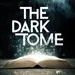 Haunters in the Dark: The Dark Tome