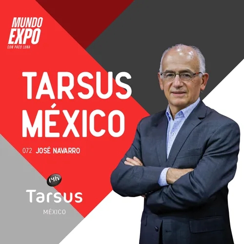 RELANZAMIENTO E072 José Navarro - Tarsus México