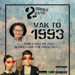 #2BrokeGays Ep25 Vack to 1993 with Giney Villar of Narratibs the Podcast